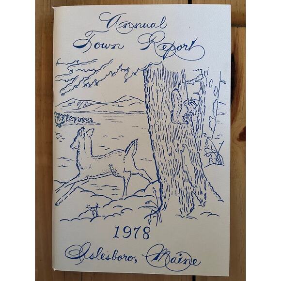 Vintage 1978 Annual Town Report Book Islesboro, Maine. Paperback. - Picture 1 of 3